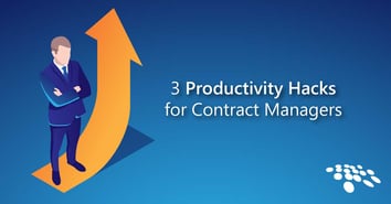 CobbleStone Software details three productivity hacks for contract managers.