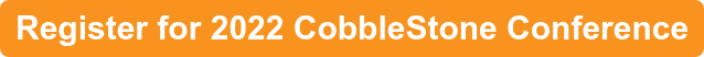 Register for 2022 CobbleStone Conference