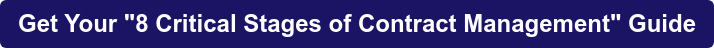 Get Your "8 Critical Stages of Contract Management" Guide